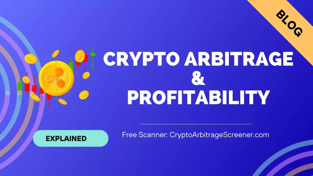 How Profitable is Crypto Arbitrage? A Comprehensive Guide